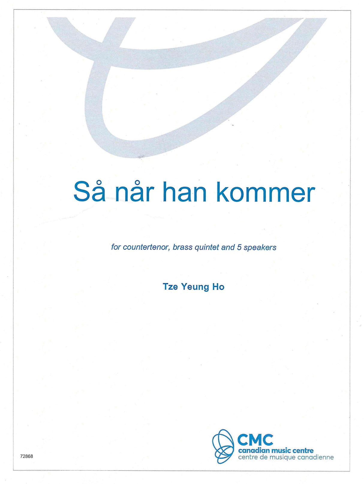 T. Ho: så når han kommer