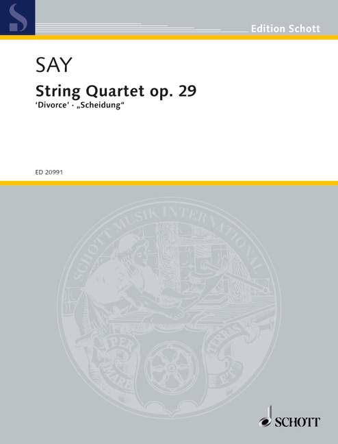 Say: String Quartet, Op. 29 ("Divorce")