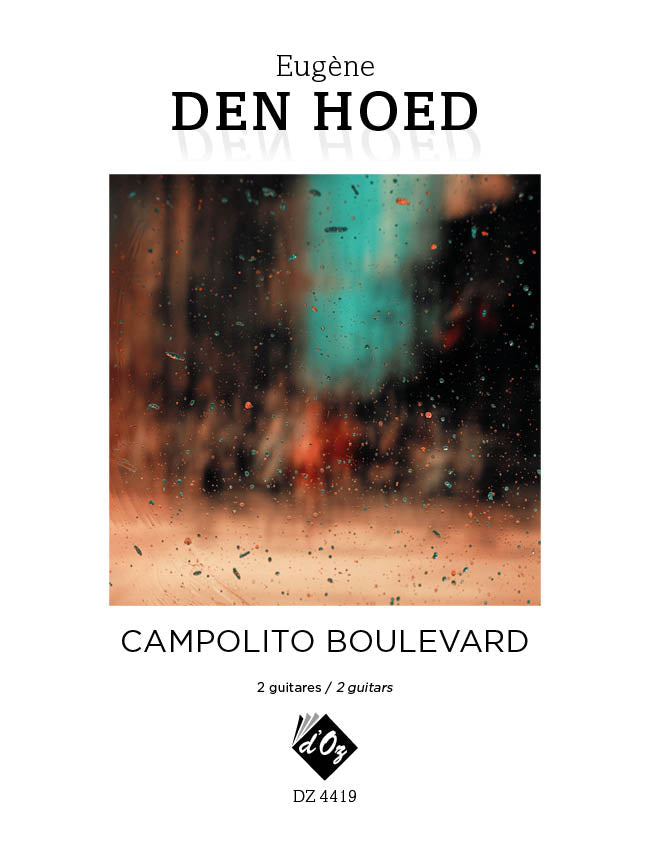 Den Hoed: Campolito Boulevard (arr. for 2 guitars)