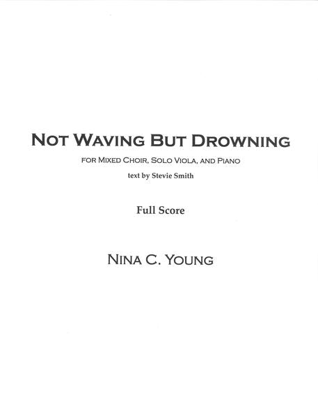 Young: Not Waving But Drowning