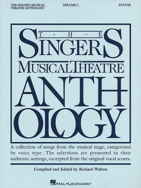 The Singer's Musical Theatre Anthology – Tenor - Volume 2