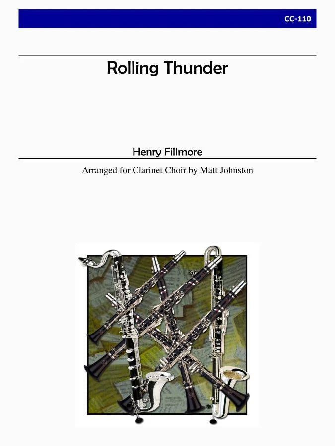 Fillmore: Rolling Thunder (arr for clarinet choir)