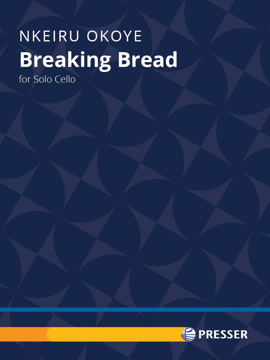 Okoye: Breaking Bread (Version for Cello)