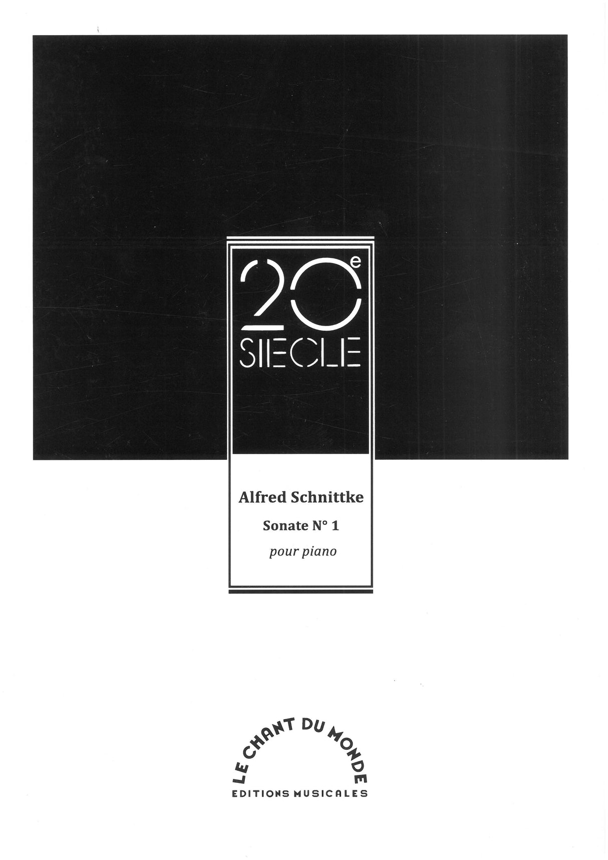 Schnittke: Piano Sonata No. 1