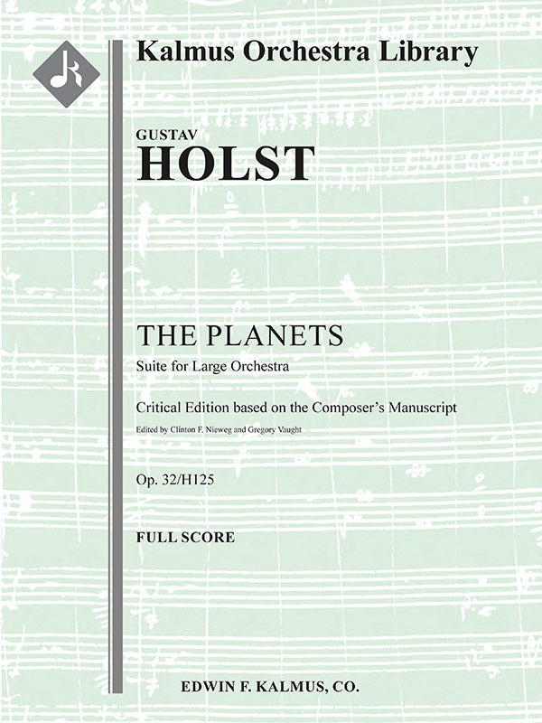 Holst: The Planets, Op. 32