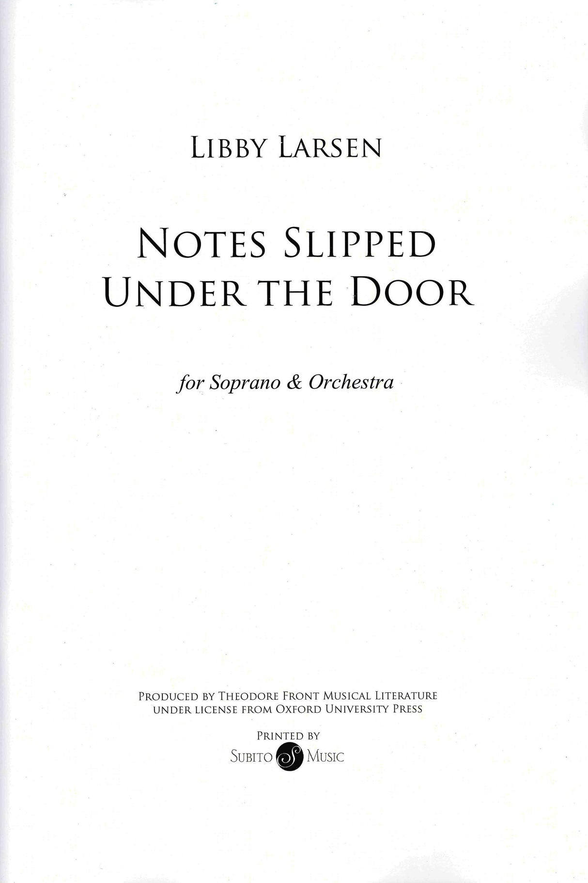 Larsen: Notes Slipped Under Door