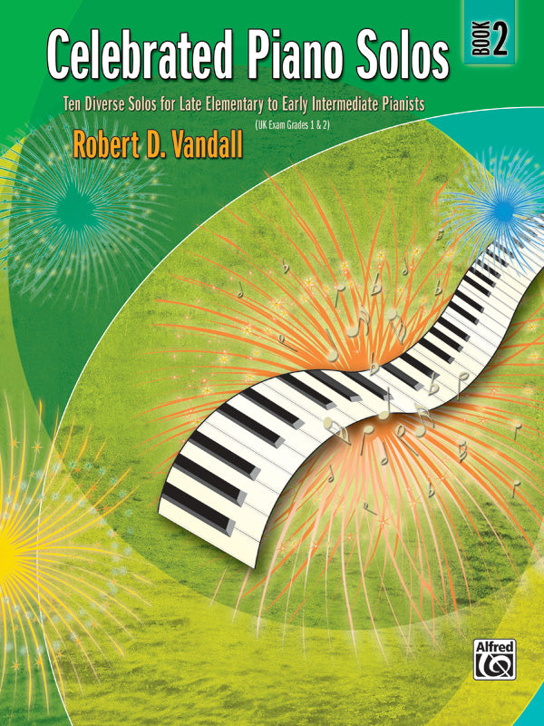 Celebrated Piano Solos - Book 2 (Late Elementary to Early Intermediate)