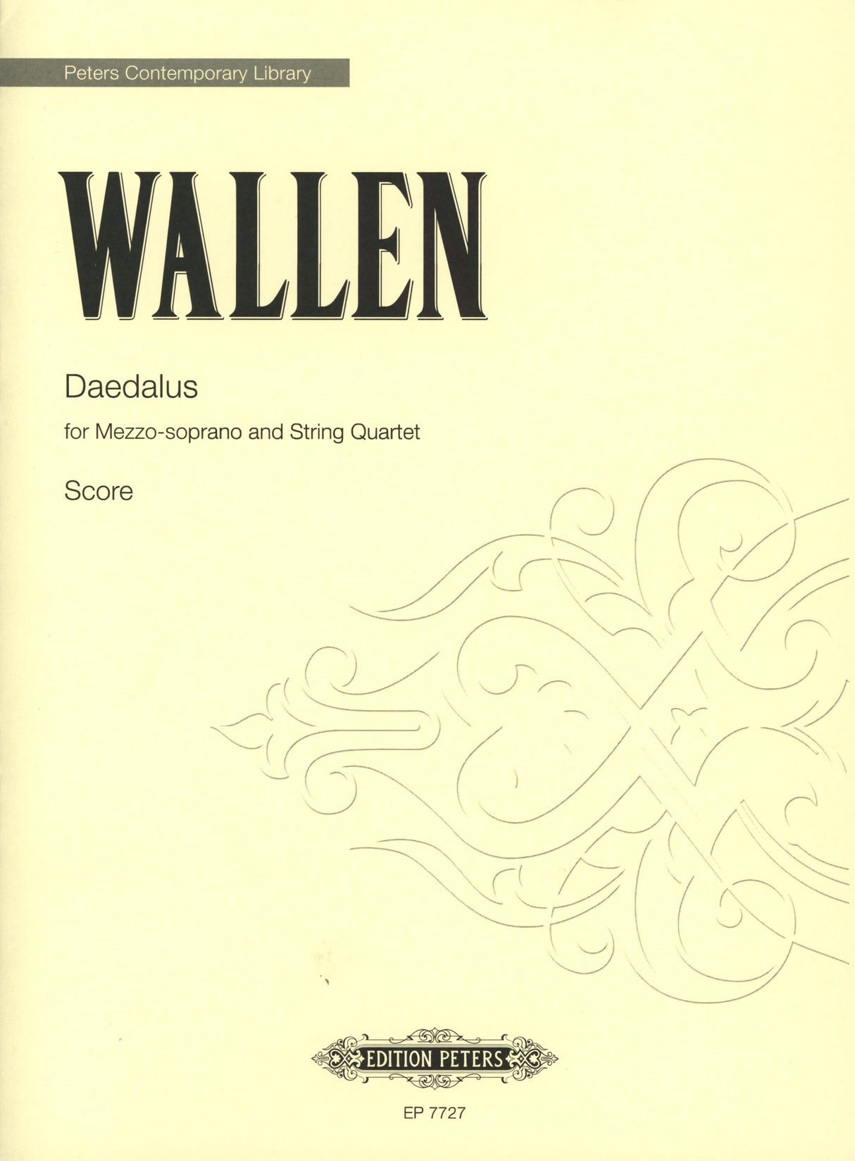 Wallen: Daedalus (Version for mezzo & string quartet)