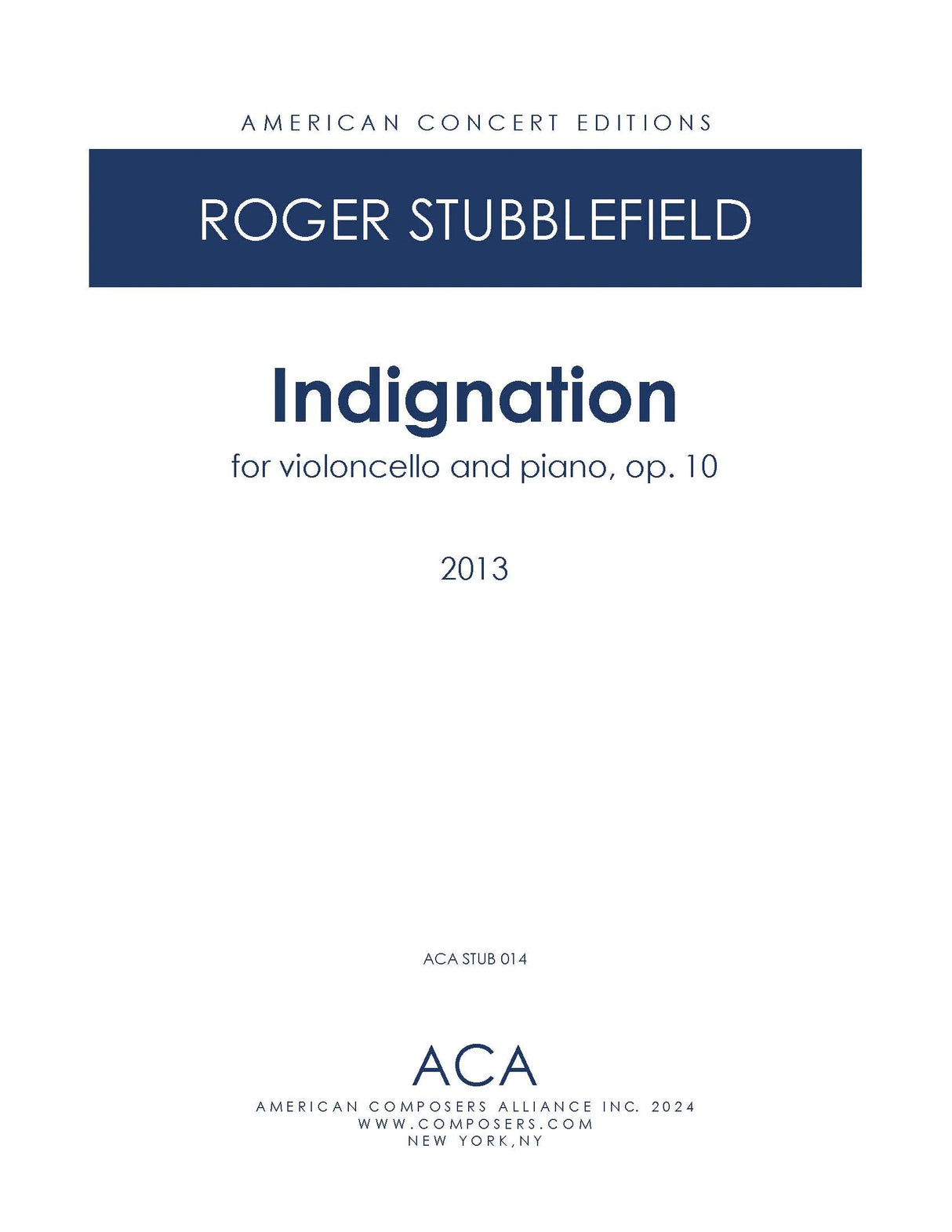 Stubblefield: Indignation, Op. 10