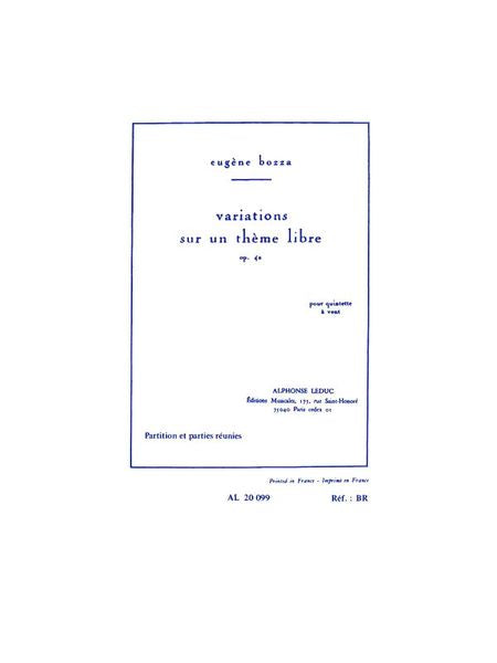 Bozza: Variations sur un Theme Libre, Op. 42
