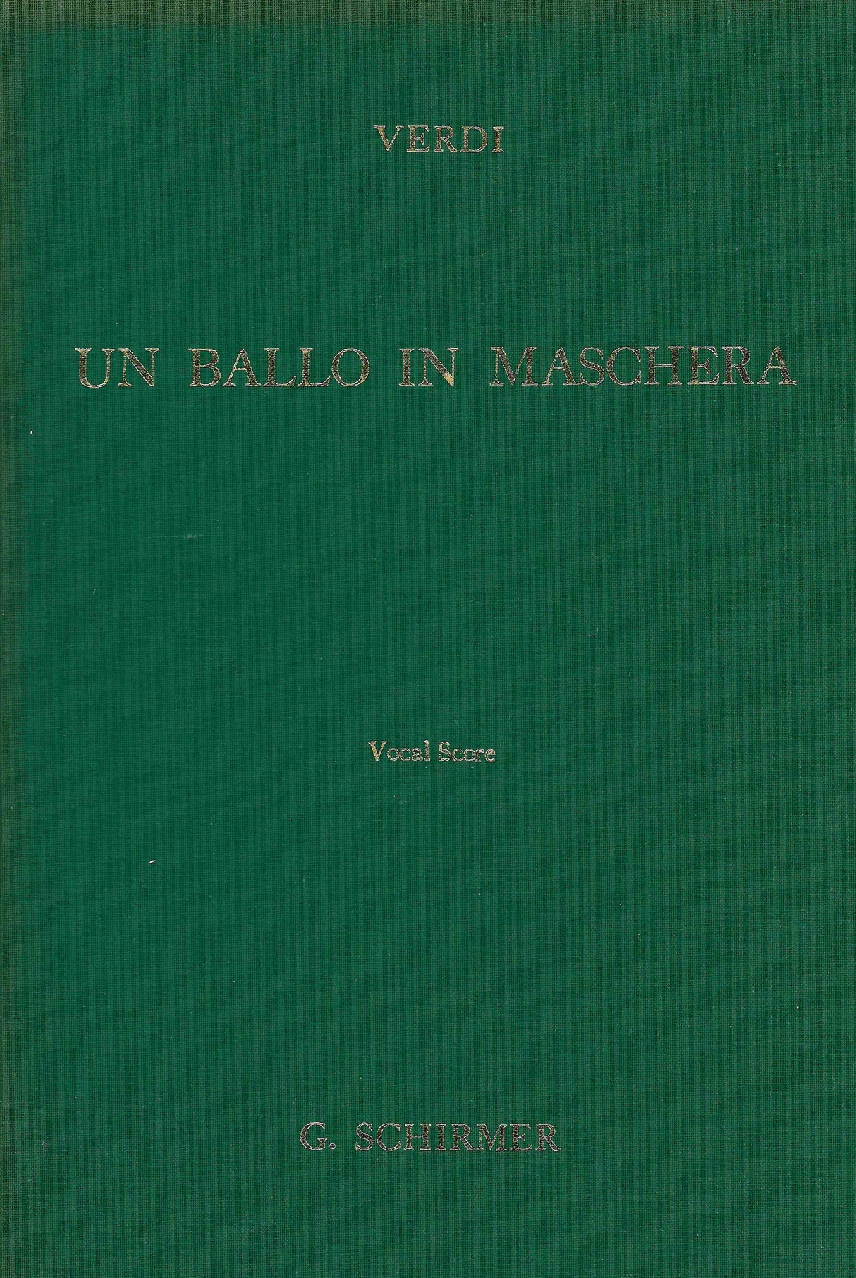 Verdi: Un Ballo in Maschera