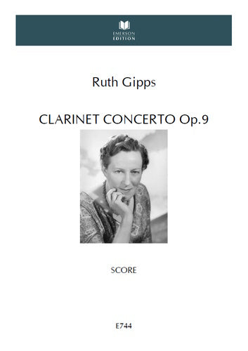 Gipps: Clarinet Concerto, Op. 9