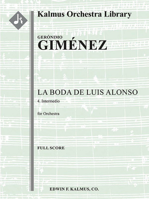 Giménez: Intermezzo from La boda de Luis Alonso