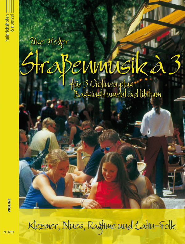 Heger: Street Music for 3 - Volume 1 (Violin)