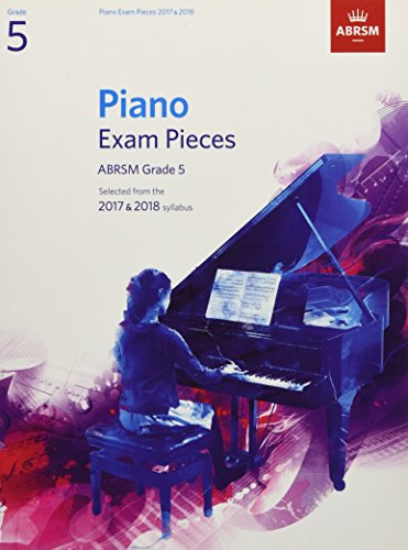 ABRSM Piano Exam Pieces - Grade 5: 2017-18