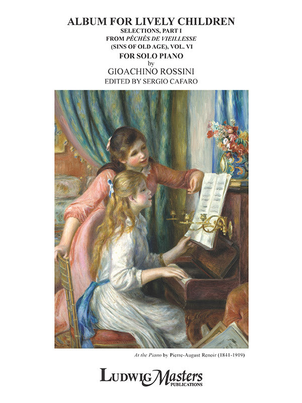 Rossini: Album for Lively Children from Péchés de vieillesse - Volume 6