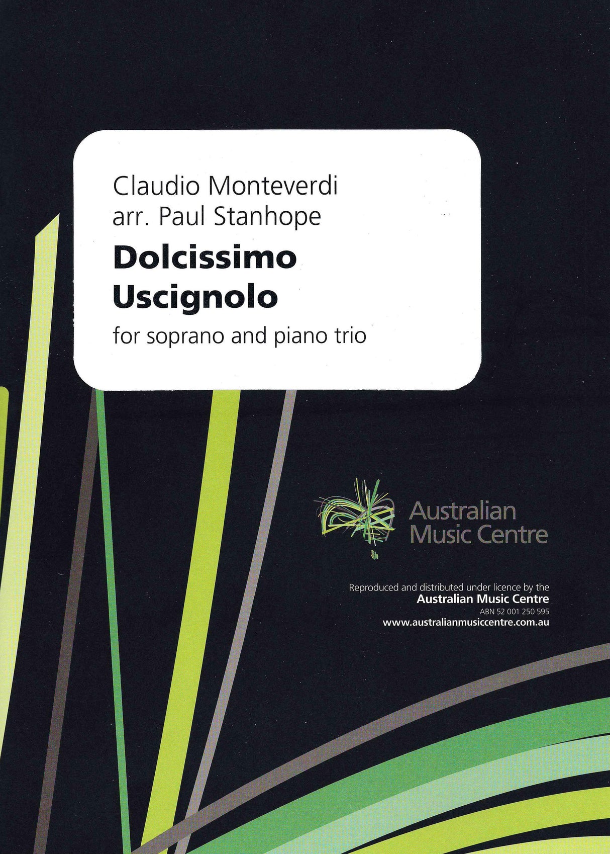 Monteverdi: Dolcissimo uscignolo (arr. for soprano & piano trio)