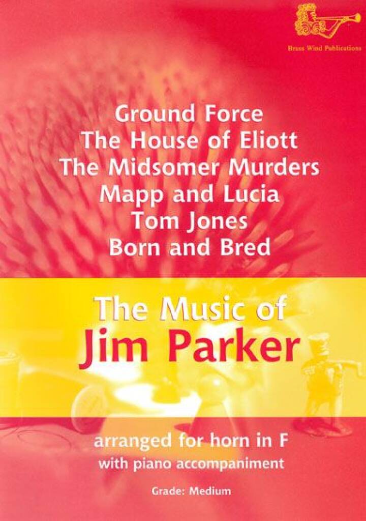 The Music of Jim Parker - F Horn