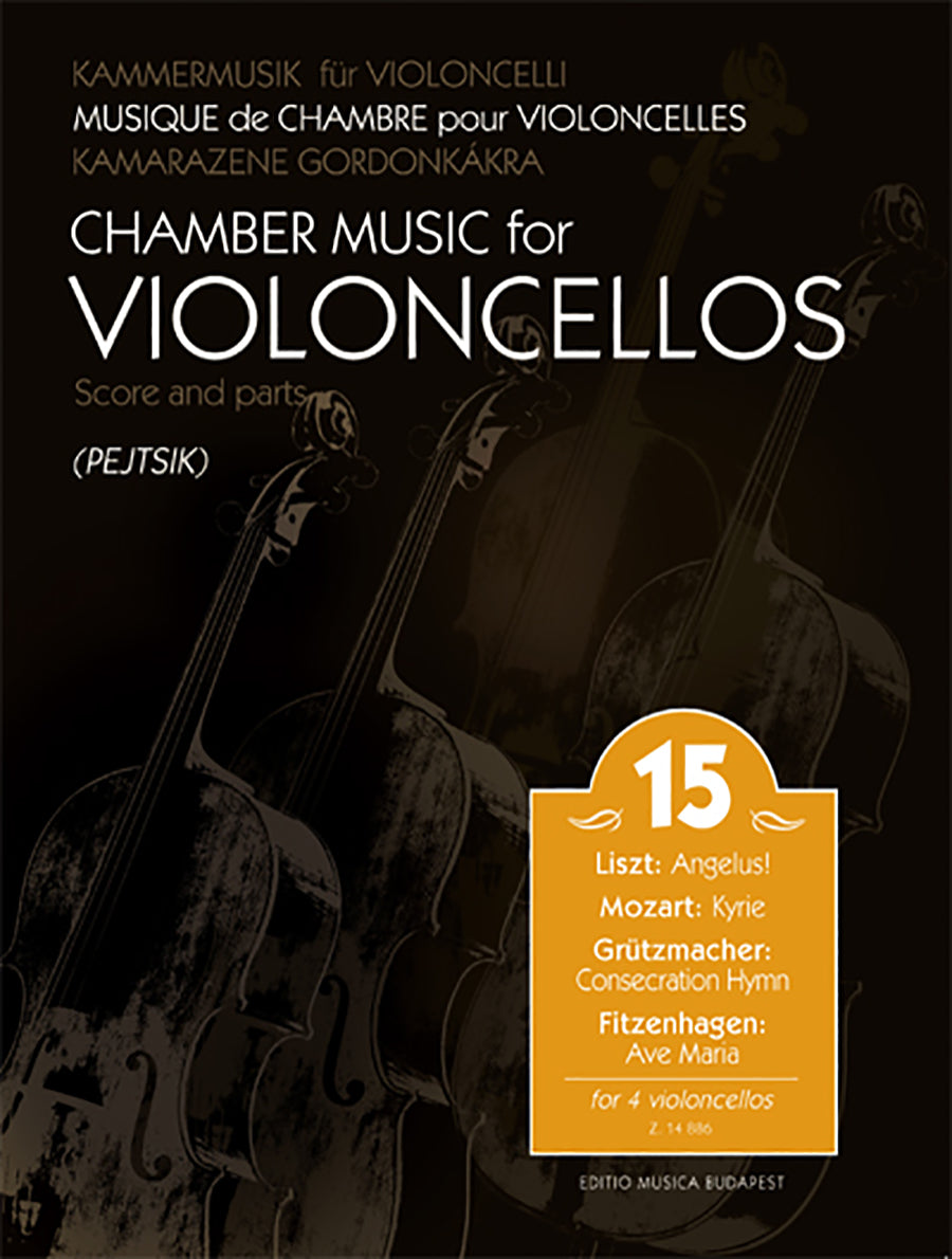 Chamber Music for Cellos - Volume 15 (4 Cellos)