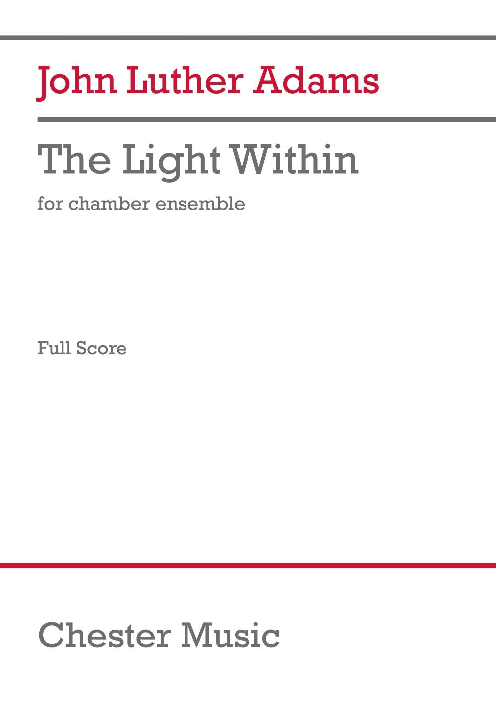 Adams: The Light Within (Chamber Version)