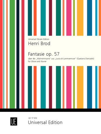 Brod: Fantasia on the "Mad Scene" from Donizetti's "Lucia di Lammermoor", Op. 57
