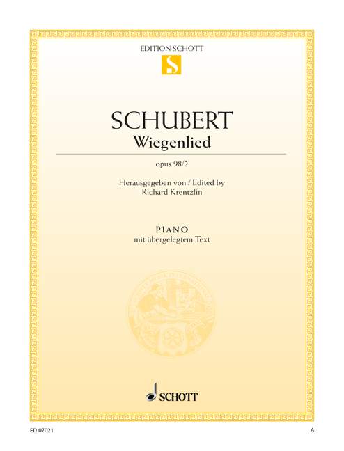 Schubert: Wiegenlied, D 498, Op. 98, No. 2