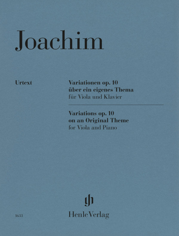 Joachim: Variations on an Original Theme, Op. 10