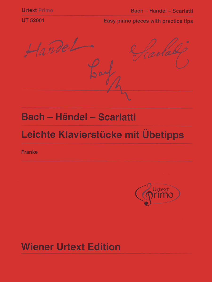 Bach-Handel-Scarlatti: Easy Piano Pieces with Practice Tips