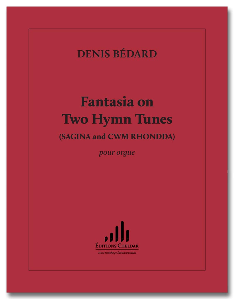 Bédard: Fantasia on 2 Hymn Tunes