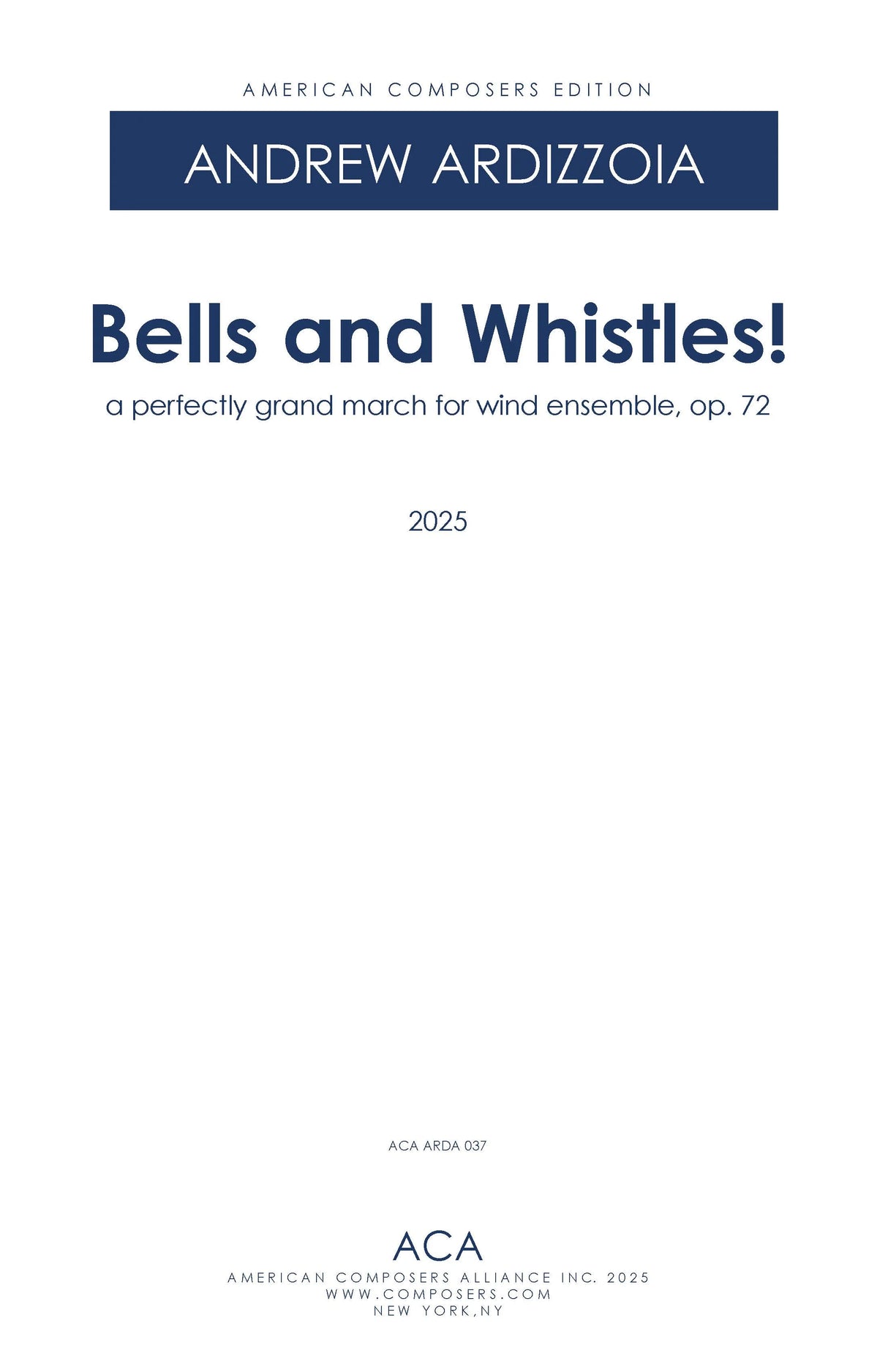 Ardizzoia: Bells and Whistles!, Op. 72