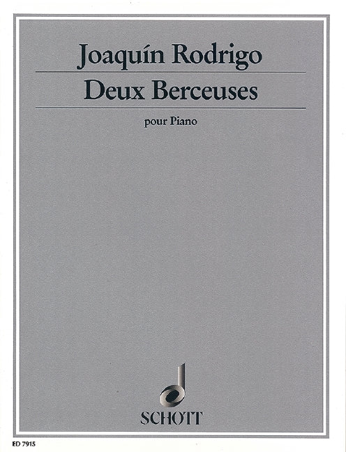 Rodrigo: 2 Berceuses