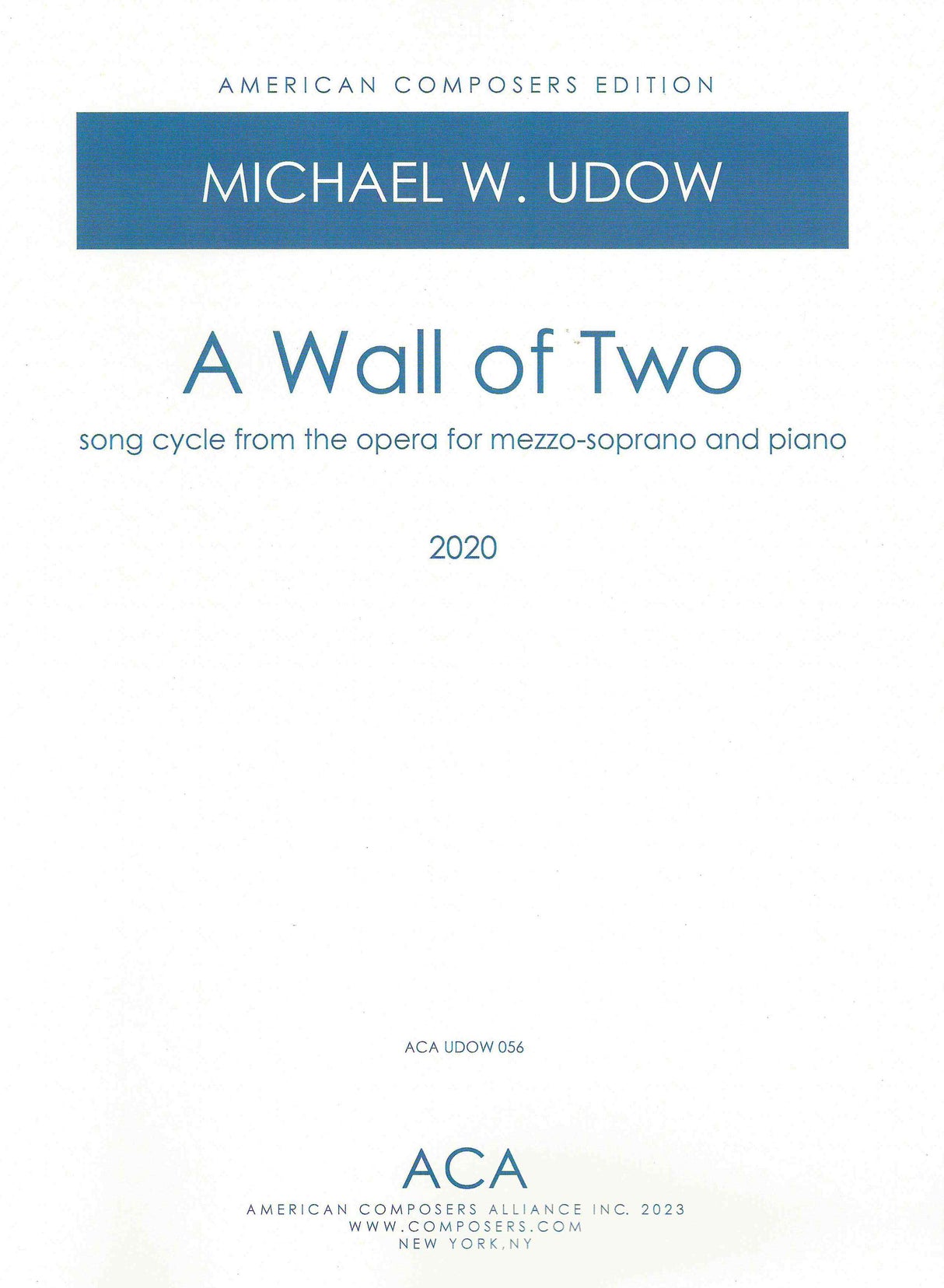 Udow: Song Cycle from A Wall of Two