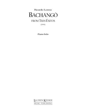 Lorenz: Bachangó (from Tres Éxitos)