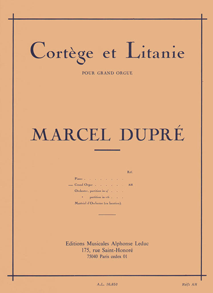 Dupré: Cortège et Litanie (for organ)