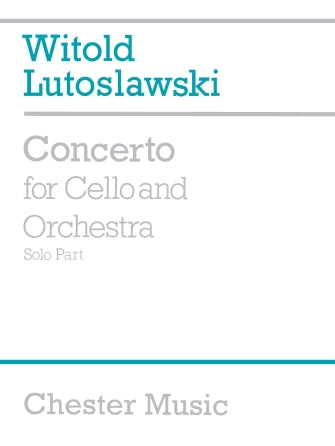 Lutosławski: Cello Concerto