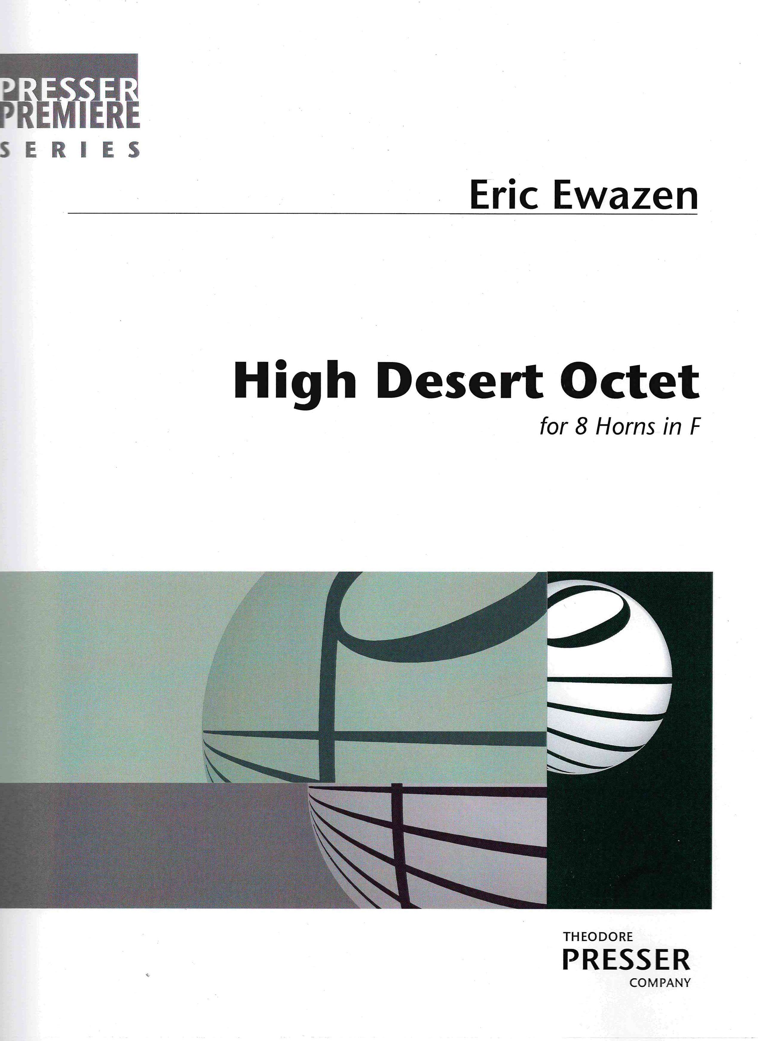 Ewazen: High Desert Octet – Ficks Music