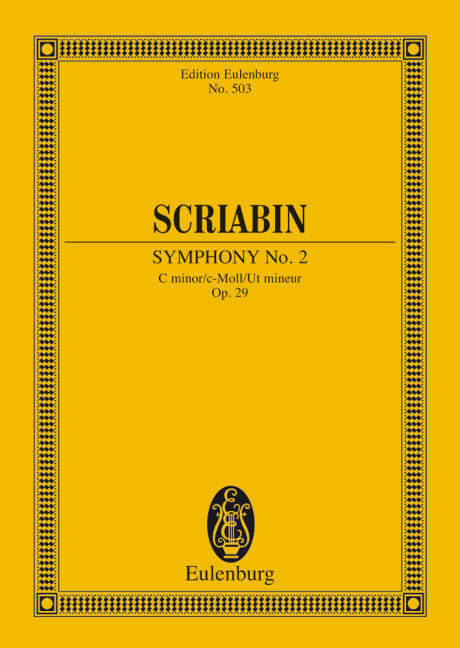 Scriabin: Symphony No. 2 in C Minor, Op. 29