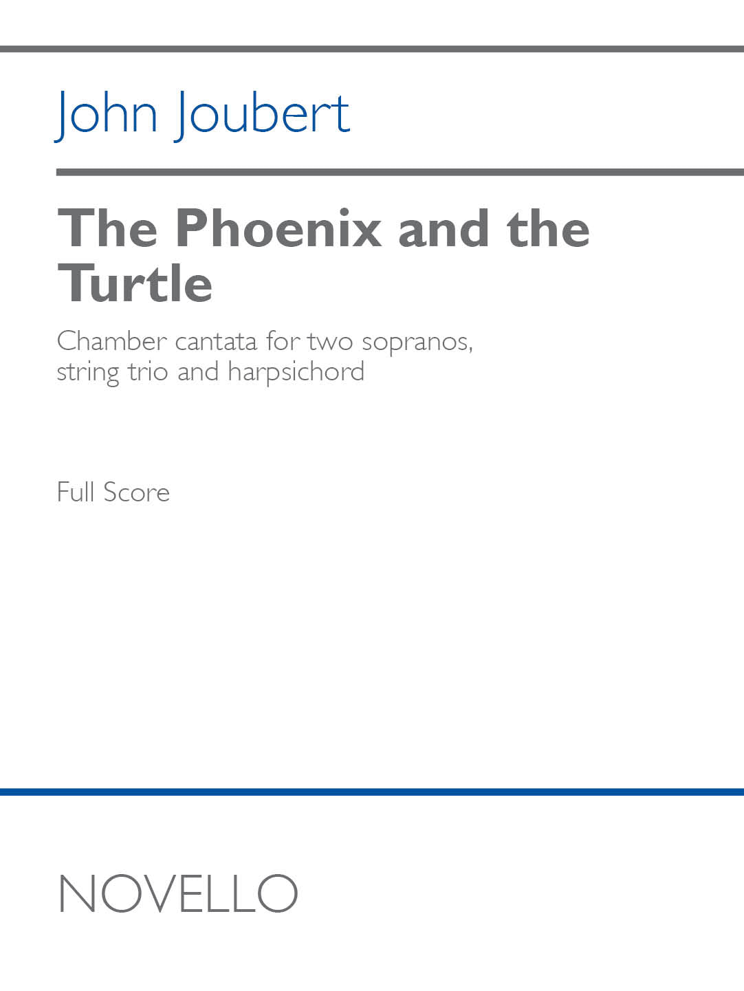 Joubert: The Phoenix and the Turtle, Op. 100