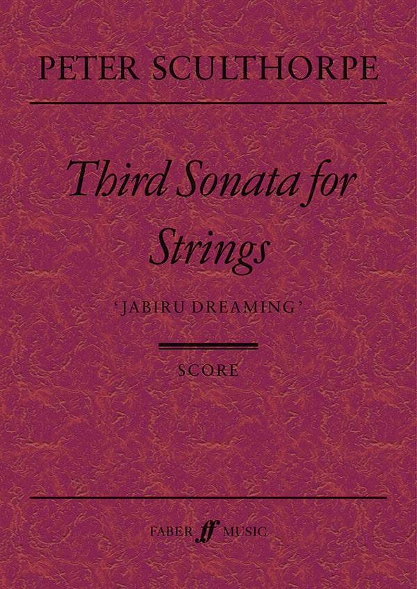 Sculthorpe: Strong Sonata No. 3