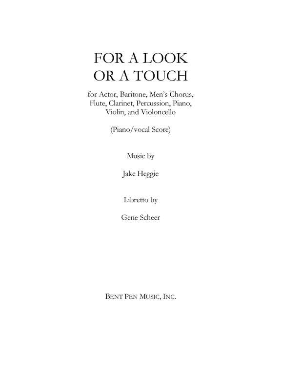 Heggie: For a Look or a Touch (Choral Version)