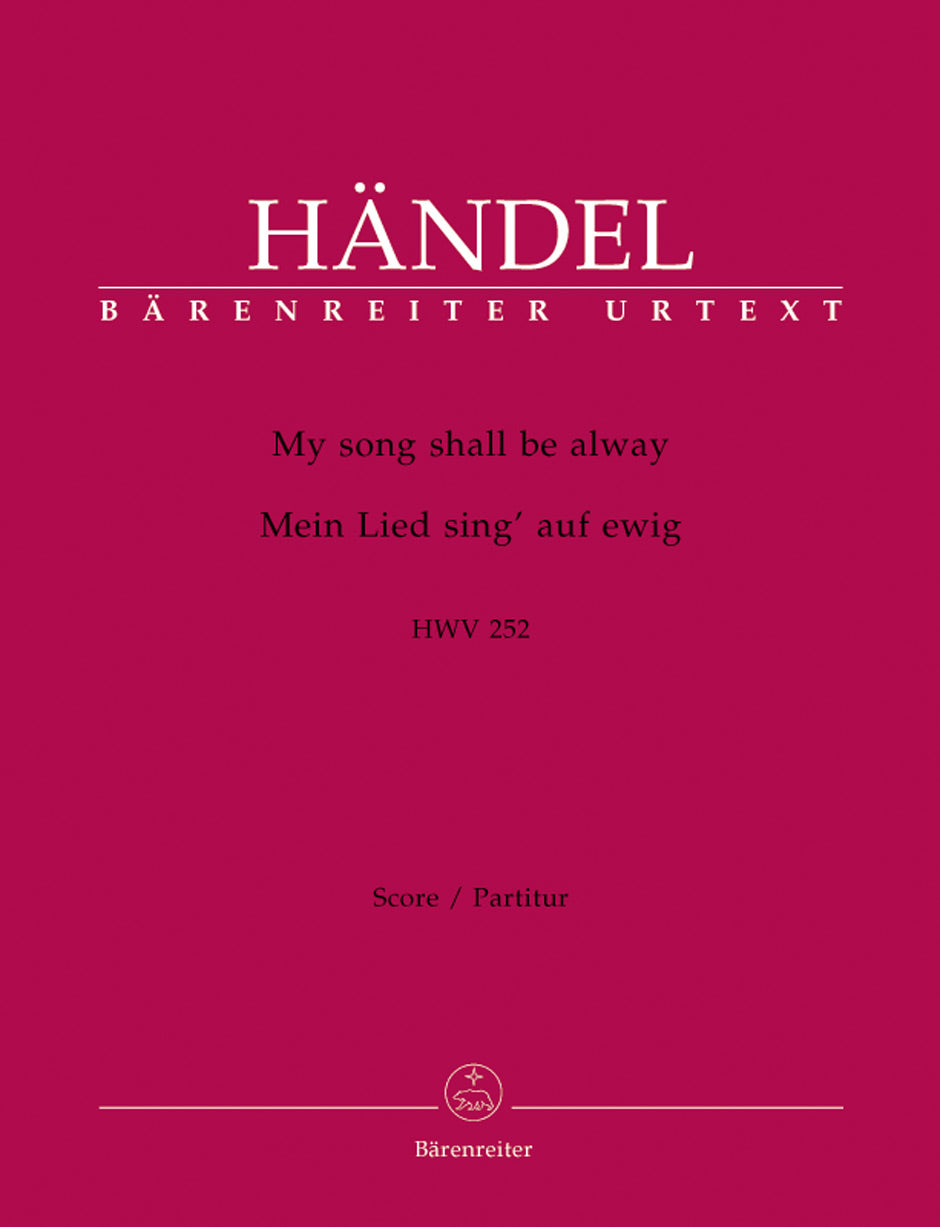 Handel: My song shall be alway, HWV 252