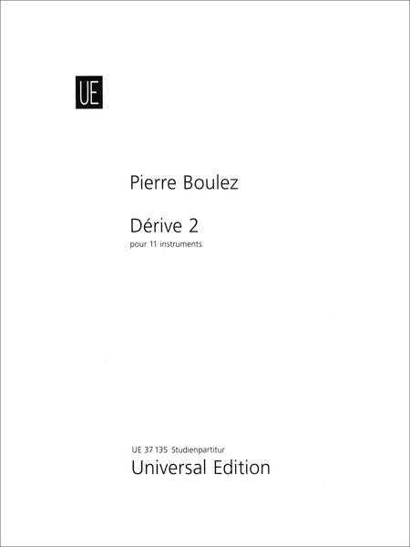 Boulez: Dérive 2