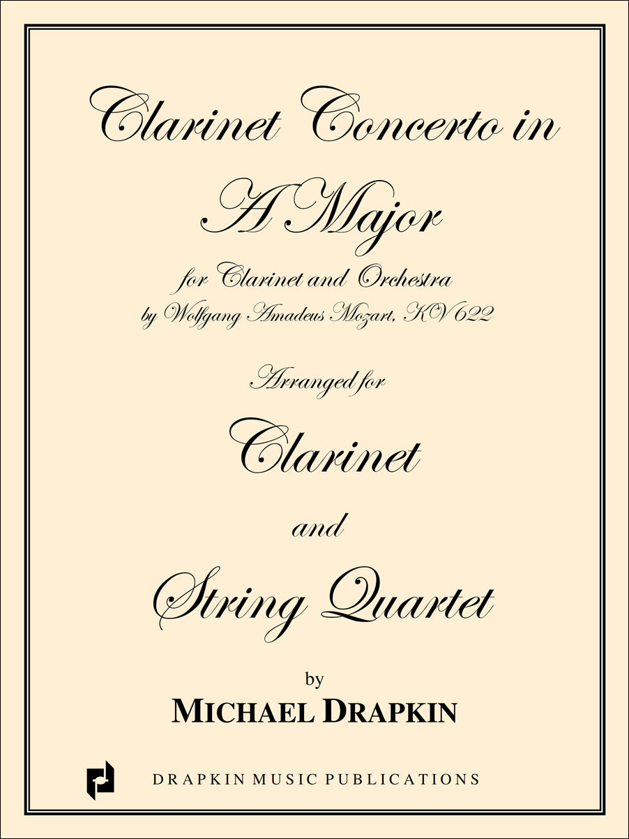 Mozart: Clarinet Concerto in A Major (arr. for clarinet and string quartet)