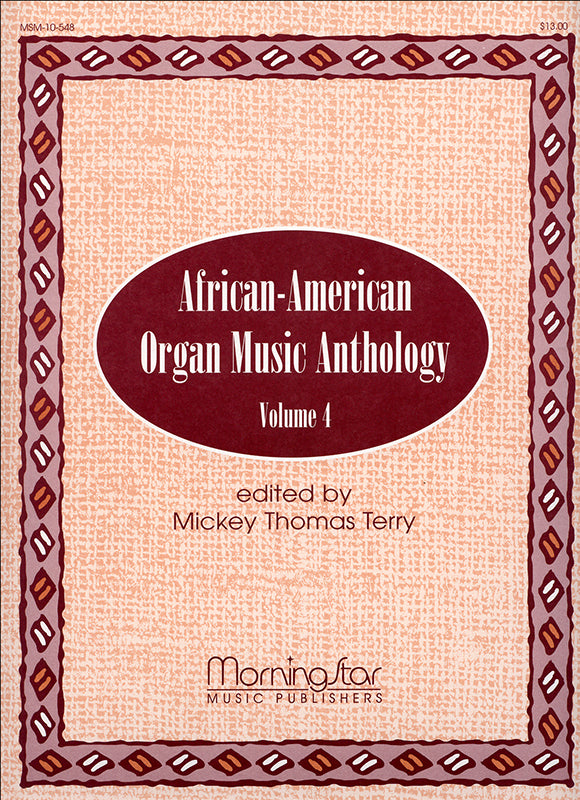African-American Organ Music Anthology - Volume 4