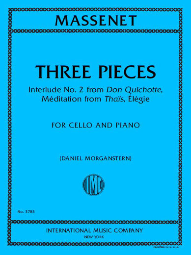 Massenet: 3 Pieces (arr. for cello & piano)
