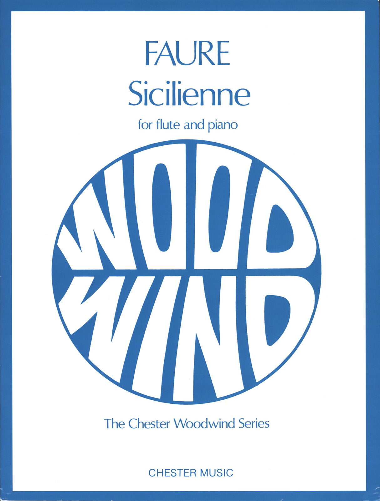 Fauré: Sicilienne, Op. 78 (arr. for flute)