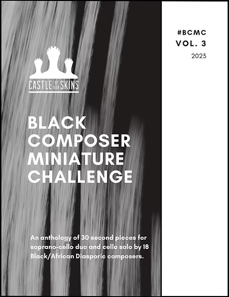 Black Composer Miniature Challenge - Volume 3 (Soprano & Cello)
