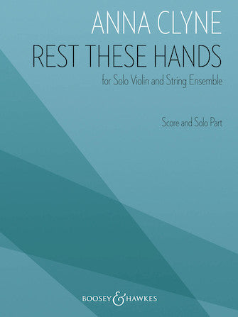 Clyne: Rest These Hands