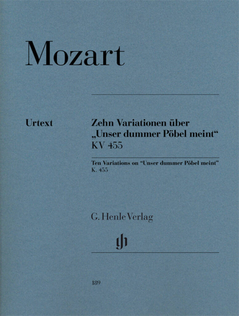 Mozart: 10 Variations on "Unser dummer Pöbel", K. 455