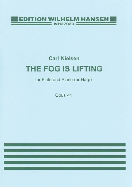 Nielsen: The Fog Is Lifting, Op. 41
